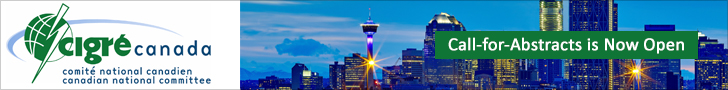 CIGRÉ Canada Conference 2018 | Call-for-Abstracts is Now Open