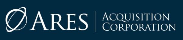 Ares Acquisition Corporation - X-energy and Ares Acquisition ...