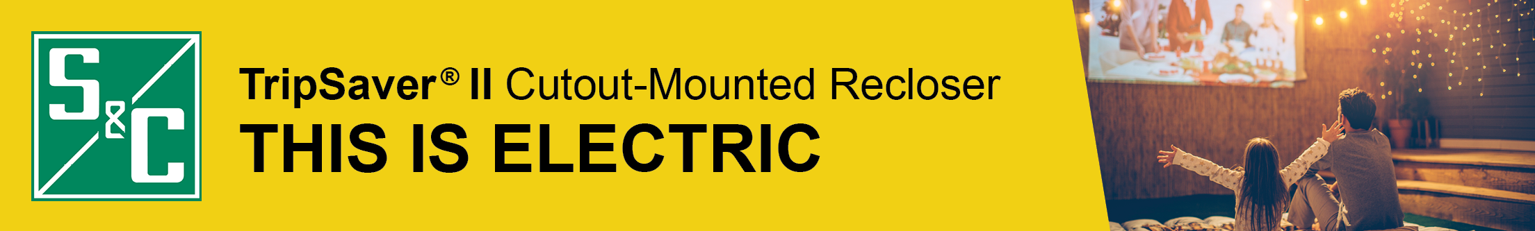 S&C's TripSaver®II Cutout-Mounted Recloser | THIS IS ELECTRIC